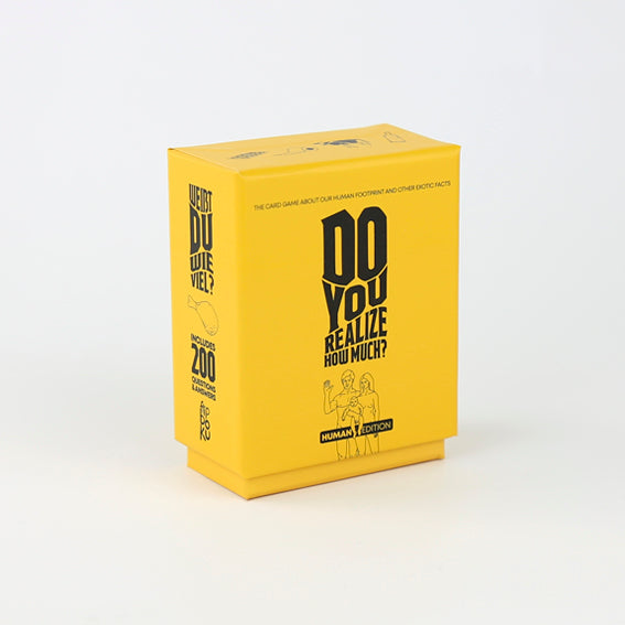 Do You Realize How Much? - The Human edition