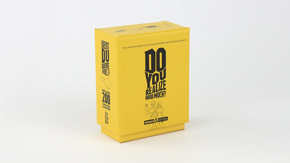 Do You Realize How Much? - The Human edition