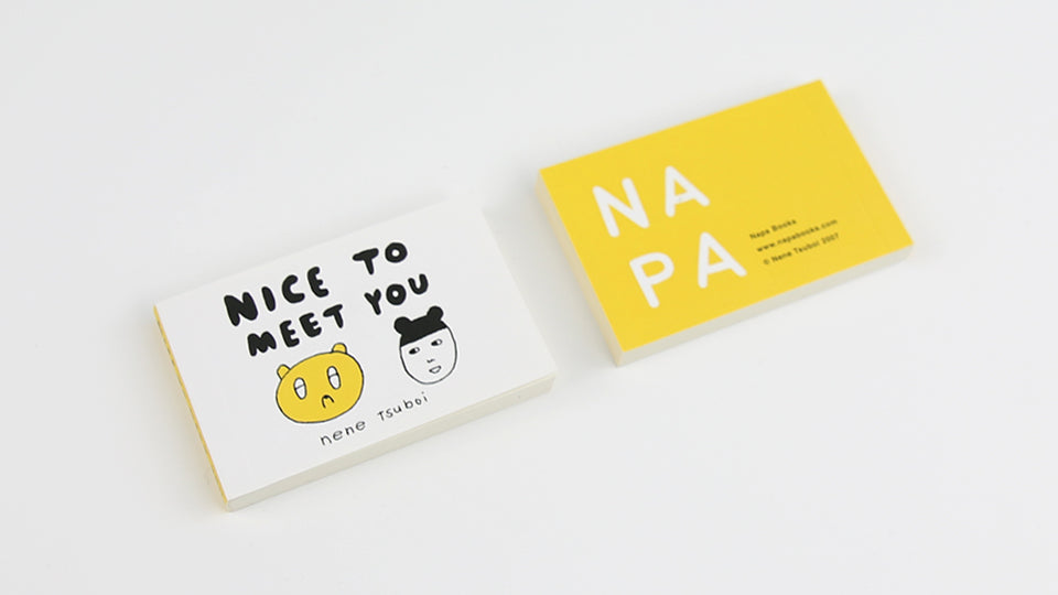 NICE TO MEET YOU - Flipbook by Nene Tsuboi, 2007. One of the first flip books Napa Books ever published, back in 2007. Nene Tsuboi is a Japanese artist based in Helsinki, Finland.
